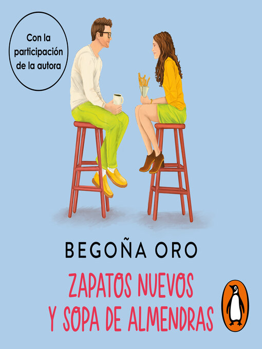 Title details for Zapatos nuevos y sopa de almendras by Begoña Oro - Available